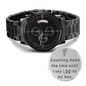Future Husband Engraved Design Black Chronograph Watch. " Counting Down the time until I say I DO my boo" - Cartor Stores
