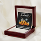 Happy Halloween Soulmate necklace gift with message card. Gift to my Wife or Girlfriend To my Soulmate Necklace, Women Jewelry with Message Card - Cartor Stores